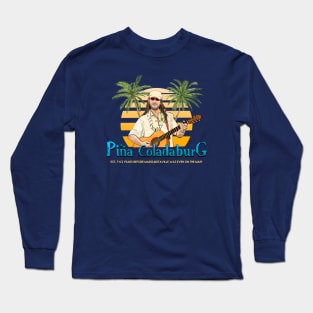 Coconut Pete's Pina Coladaburg Long Sleeve T-Shirt